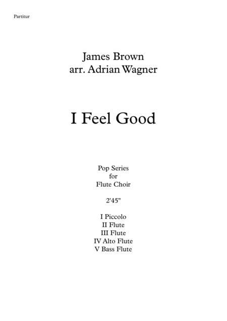 I Feel Good James Brown Flute Choir Arr Adrian Wagner Page 2