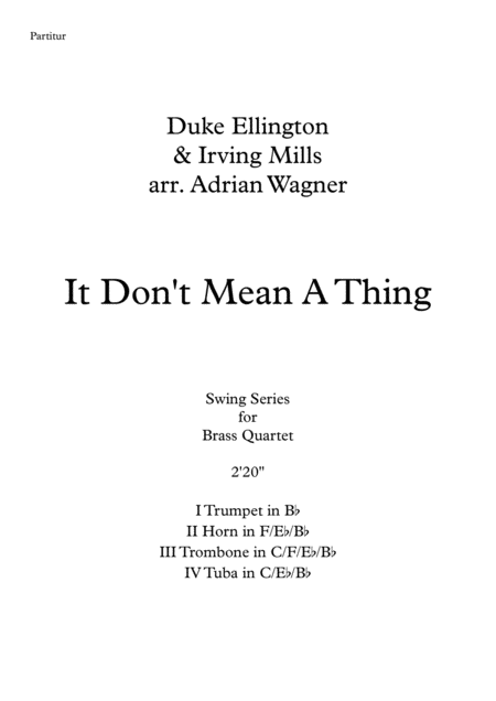 It Dont Mean A Thing If It Aint Got That Swing Duke Ellington Brass Quartet Arr Adrian Wagner Page 2