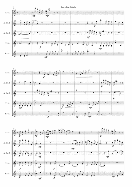 Just A Few Details For Saxophone Quintet Sop 2 Altos Tenor Bari Page 2