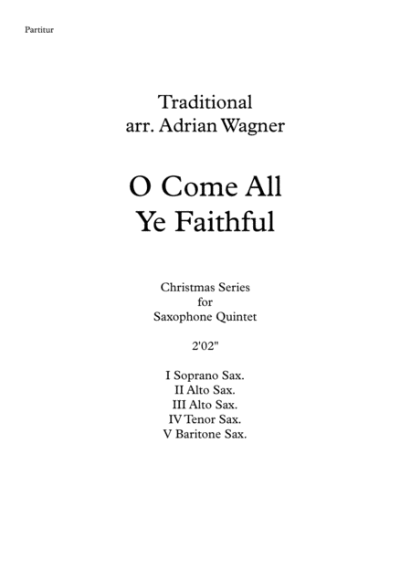 O Come All Ye Faithful Saxophone Quintet Arr Adrian Wagner Page 2