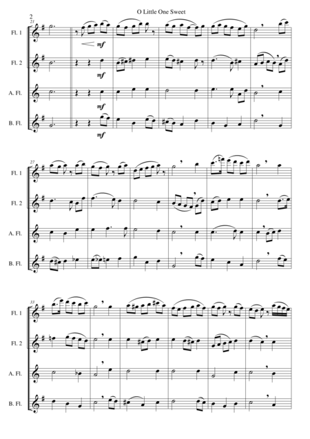 O Little One Sweet For Flute Quartet 2 Flutes Alto Flute And Bass Flute Page 2