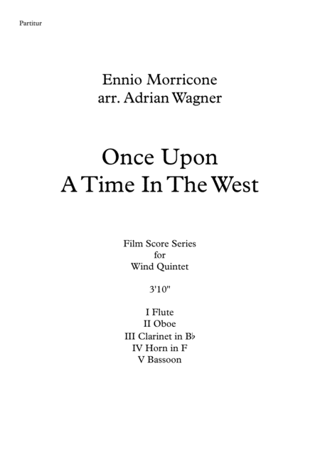 Once Upon A Time In The West Ennio Morricone Wind Quintet Arr Adrian Wagner Page 2