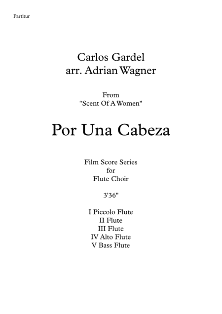 Por Una Cabeza Carlos Gardel Flute Choir Arr Adrian Wagner Page 2