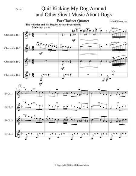 Quit Kicking My Dog Around And Other Music About Dogs For Clarinet Quartet Page 2