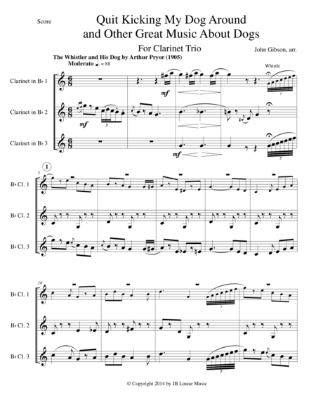 Quit Kicking My Dog Around And Other Music About Dogs For Clarinet Trio Page 2