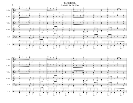 Taco Bell Canon In D Eb Saxophone Quartet Satb With Optional Bass And Drums Bossa Nova Page 2