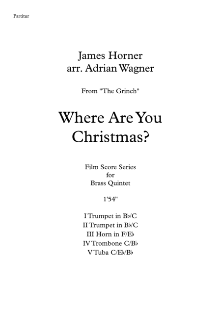 The Grinch Where Are You Christmas James Horner Brass Quintet Arr Adrian Wagner Page 2
