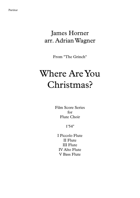 The Grinch Where Are You Christmas James Horner Flute Choir Arr Adrian Wagner Page 2