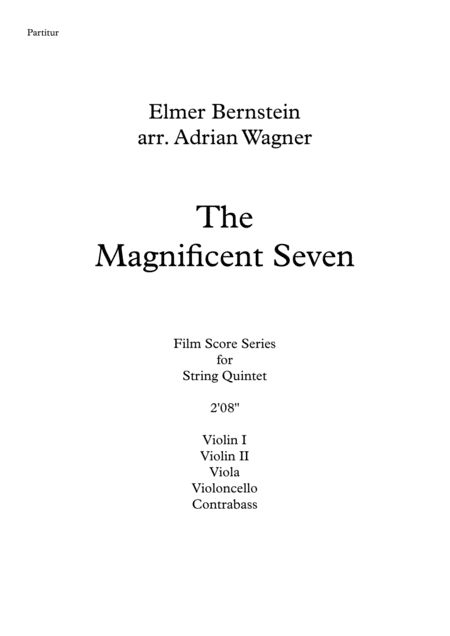 The Magnificent Seven Elmer Bernstein String Quintet Arr Adrian Wagner Page 2