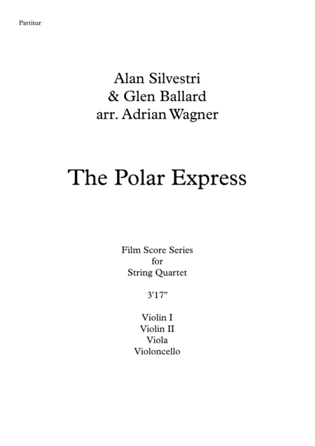 The Polar Express Alan Silvestri String Quartet Arr Adrian Wagner Page 2
