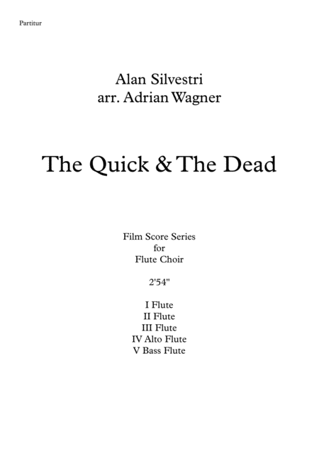The Quick And The Dead Alan Silvestri Flute Choir Arr Adrian Wagner Page 2
