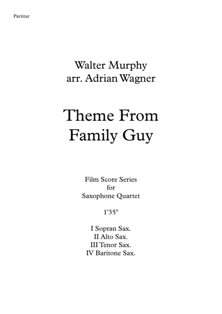 Theme From Family Guy Saxophone Quartet Satb Arr Adrian Wagner Page 2