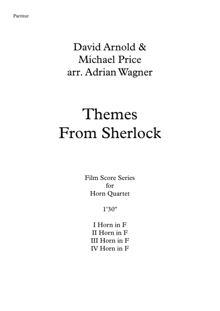 Themes From Sherlock David Arnold Horn Quartet Arr Adrian Wagner Page 2