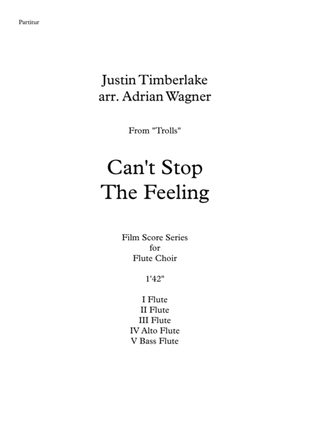 Trolls Cant Stop The Feeling Justin Timberlake Flute Choir Arr Adrian Wagner Page 2