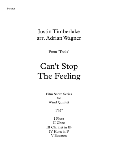 Trolls Cant Stop The Feeling Justin Timberlake Wind Quintet Arr Adrian Wagner Page 2