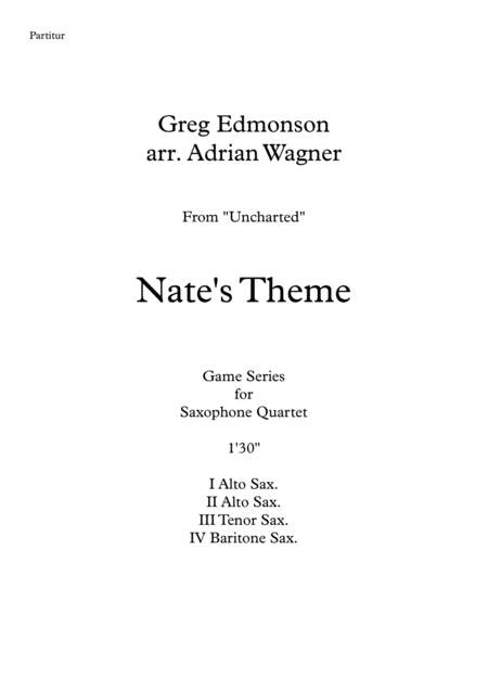 Uncharted Nates Theme Greg Edmonson Saxophone Quartet Aatb Arr Adrian Wagner Page 2