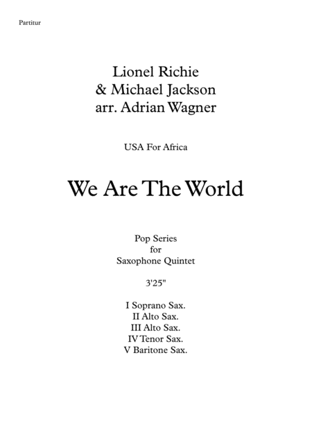 We Are The World Lionel Richie Michael Jackson Saxophone Quintet Arr Adrian Wagner Page 2