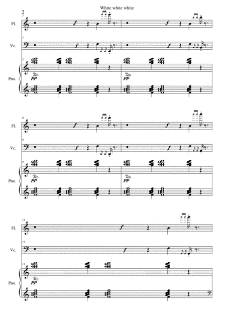 White White White For Flute Cello And Piano From Suite Black White And Grey Page 2