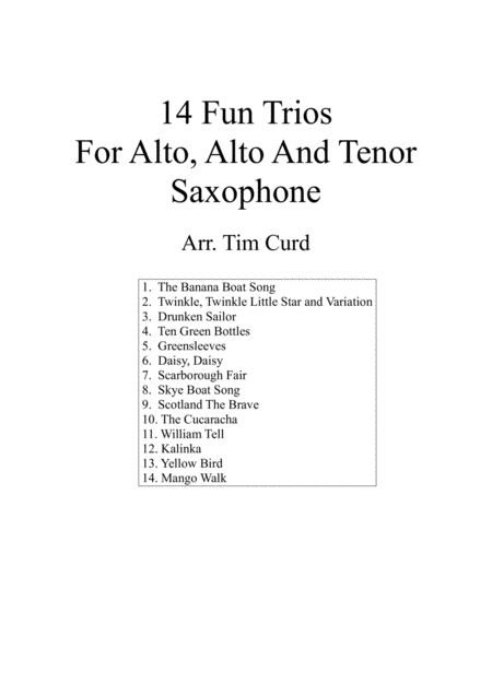 Free Sheet Music 14 Fun Trios For Alto Alto And Tenor Saxophone