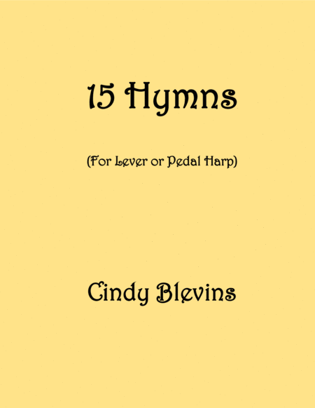 15 Hymns A Book Of Arrangements For Lever Or Pedal Harp Sheet Music