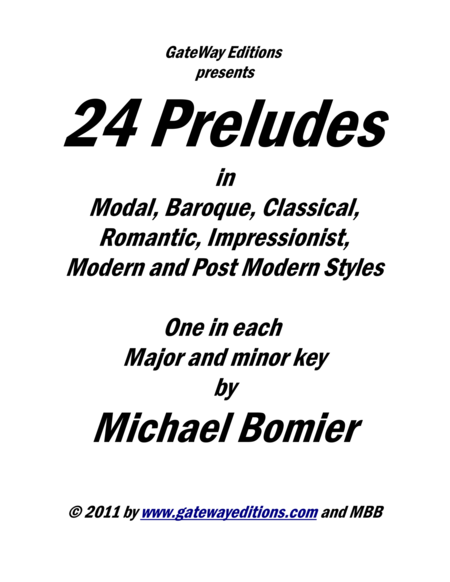 24 Preludes For Piano Solo In Modal Baroque Classical Romantic Post Romantic Impressionist And Modern Styles Sheet Music