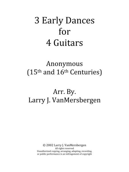 Free Sheet Music 3 Early Dances For Four Guitars