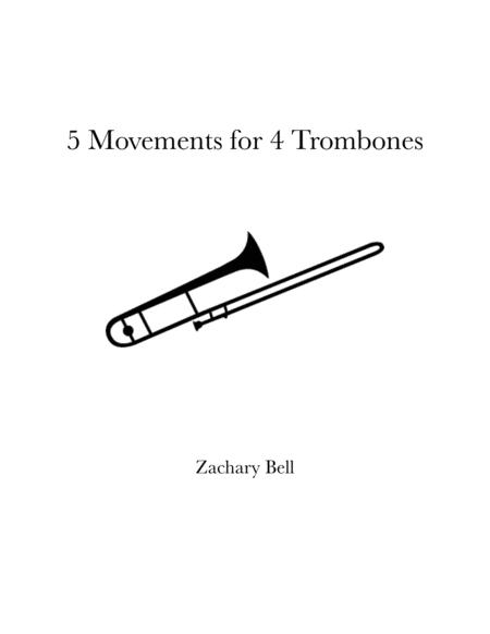 Free Sheet Music 5 Movements For 4 Trombones