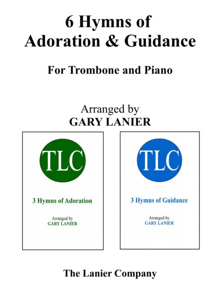 Free Sheet Music 6 Hymns Of Adoration Guidance Set 1 2 Duets Trombone And Piano With Parts