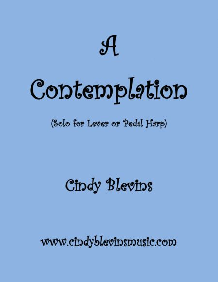 A Contemplation An Original Solo For Lever Or Pedal Harp From My Book Make Believe Sheet Music