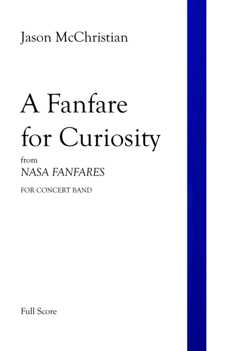 A Fanfare For Curiosity From Nasa Fanfares For Concert Band Sheet Music