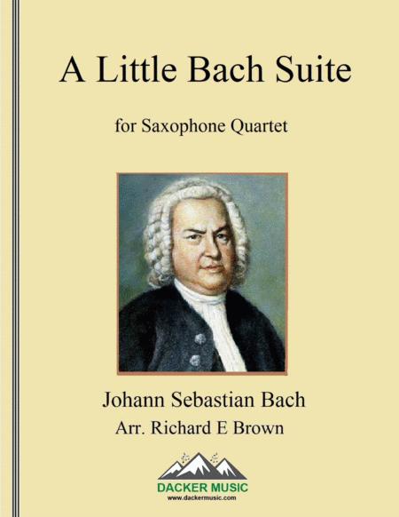 A Little Bach Suite Saxophone Quartet Sheet Music