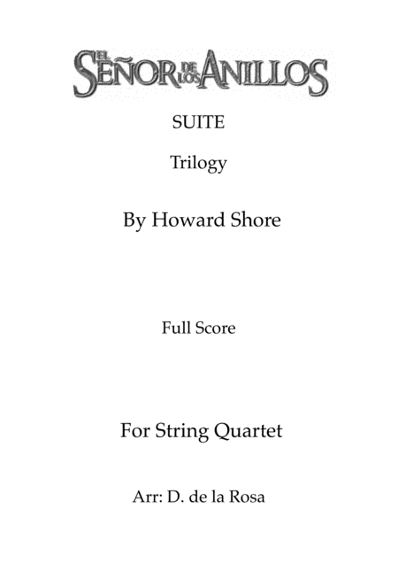Free Sheet Music A Lord Of The Rings Suite Howard Shore For String Quartet Full Score And Parts