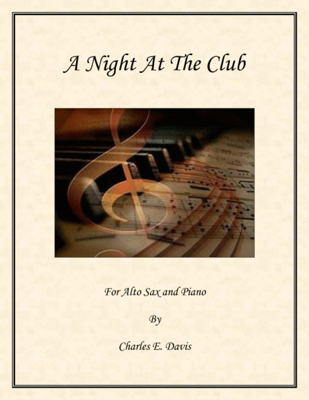 A Night At The Club Alto Sax And Piano Sheet Music