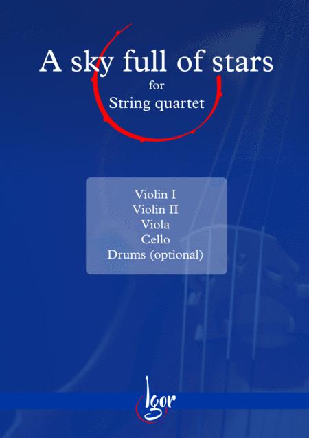 Free Sheet Music A Sky Full Of Stars Coldplay String Quartet