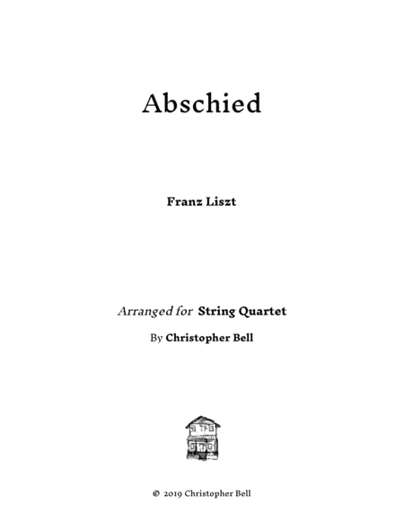Free Sheet Music Abschied Franz Liszt Arranged For String Quartet