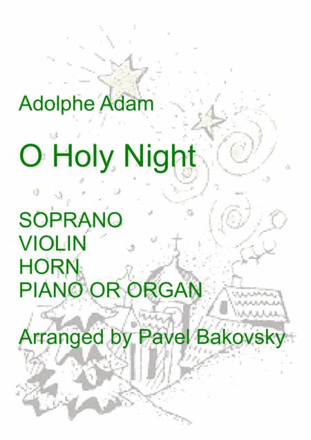 Free Sheet Music Adolphe Adam O Holy Night For Oboe Soprano Violin Horn And Piano Organ