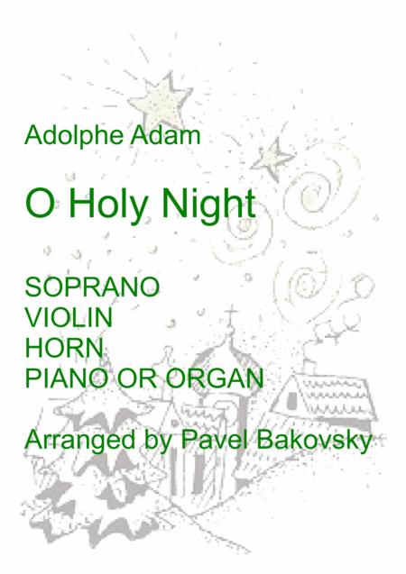 Adolphe Adam O Holy Night For Oboe Soprano Violin Horn And Piano Organ Sheet Music