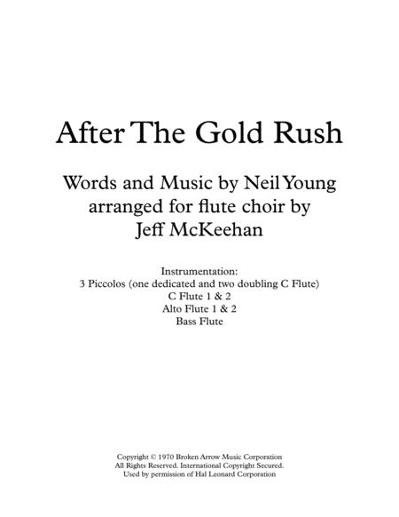 After The Gold Rush For Flute Choir Sheet Music