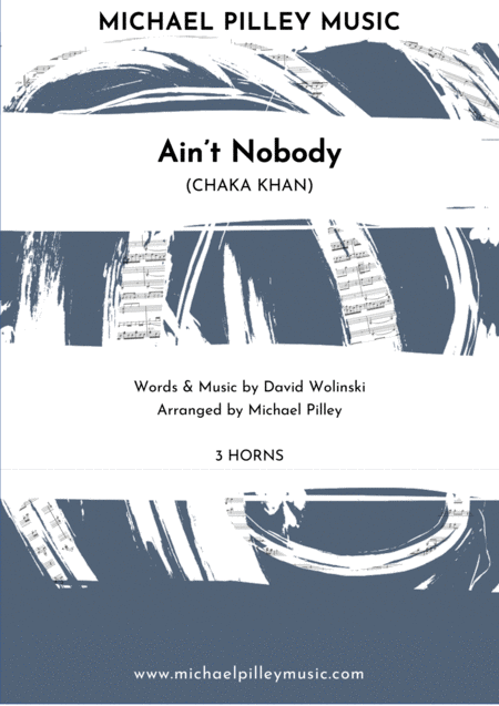 Free Sheet Music Aint Nobody Chaka Khan 3 Horns