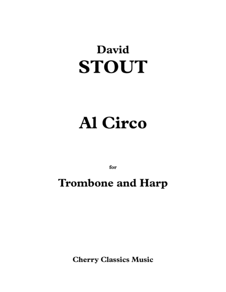 Al Circo To The Circus For Trombone And Harp Sheet Music