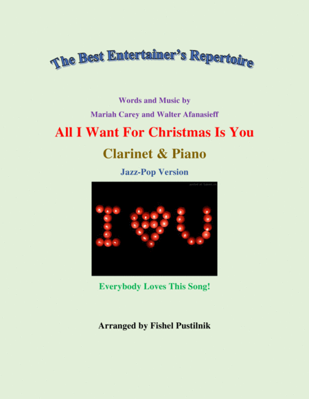 Free Sheet Music All I Want For Christmas Is You For Clarinet And Piano Video