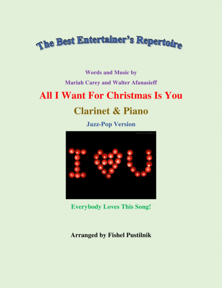 All I Want For Christmas Is You For Clarinet And Piano Video Sheet Music