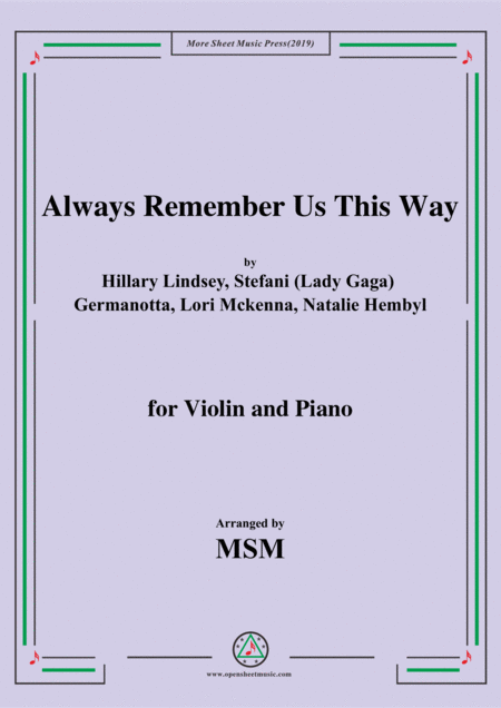 Always Remember Us This Way For Violin And Piano Sheet Music