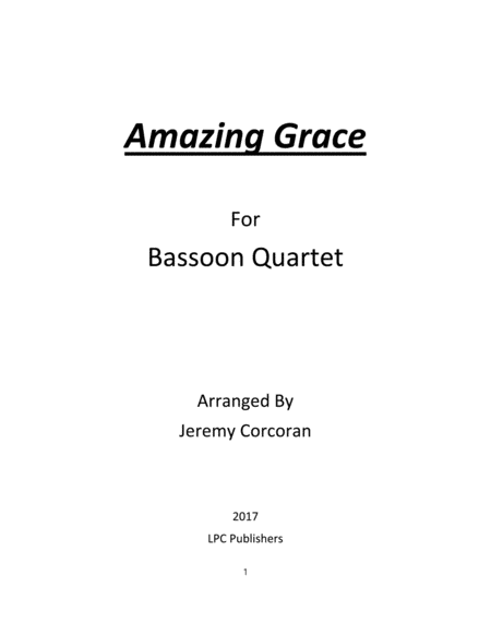 Amazing Grace For Bassoon Quartet Sheet Music