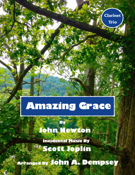 Amazing Grace The Entertainer Woodwind Trio For Clarinet Sheet Music