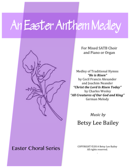 An Easter Anthem Medley Satb And Piano Or Organ Sheet Music