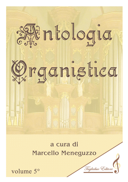 Anthology Of Organ Masterpieces 5th Volume Of 10 Look At The List Of Songs Inside Sheet Music