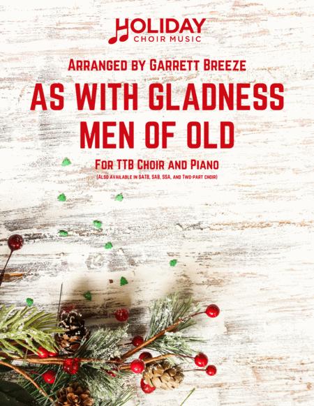 As With Gladness Men Of Old Ttb Sheet Music