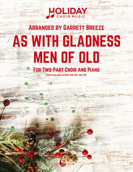 Free Sheet Music As With Gladness Men Of Old Two Part Choir