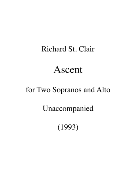 Ascent A Madrigal For Two Sopranos And Alto Unaccompanied Sheet Music